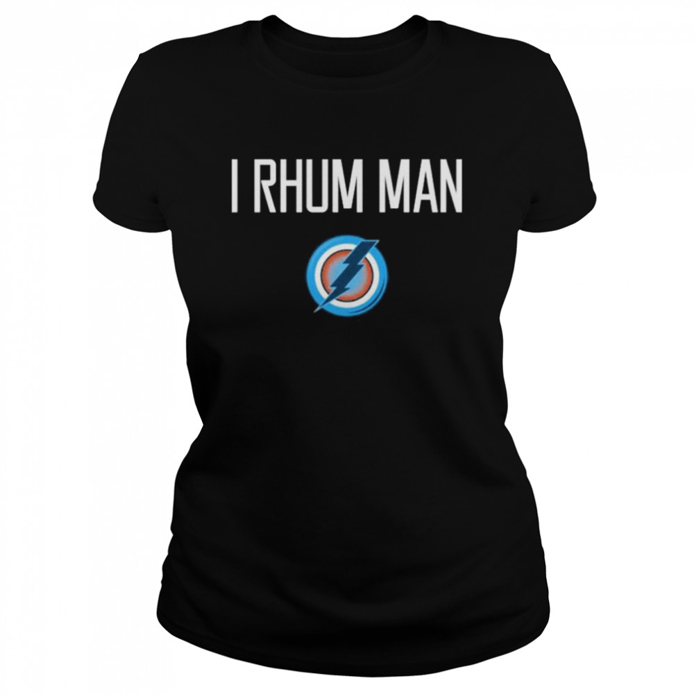 I rhum man shirt Classic Women's T-shirt