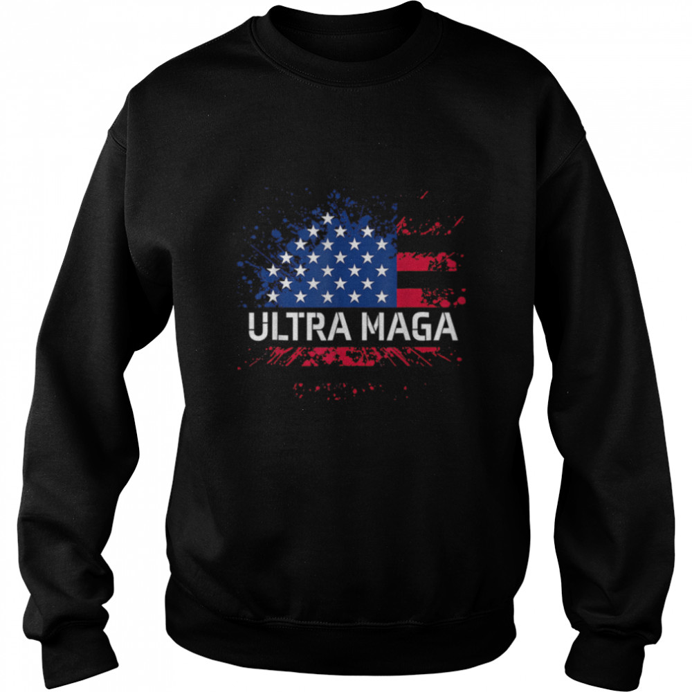 Ultra MAGA Anti Joe Biden American Flag Proud Ultra-Maga T- B0B186KXBB Unisex Sweatshirt