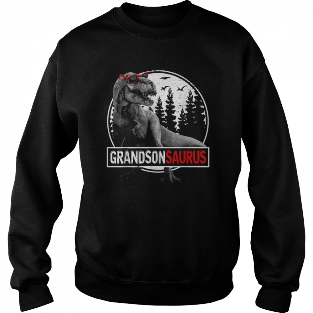 Grandsonsaurus Dinosaur Grandson Saurus Family Matching  Unisex Sweatshirt