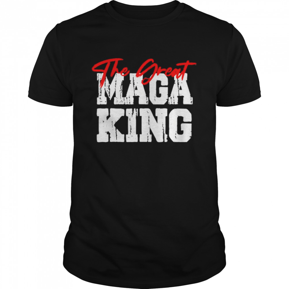 Great maga king ultra maga republican maga king 2024 usa shirt