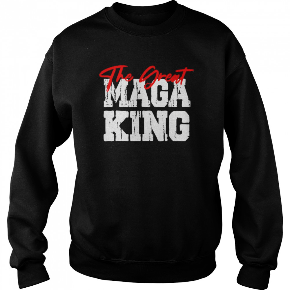 Great maga king ultra maga republican maga king 2024 usa shirt Unisex Sweatshirt