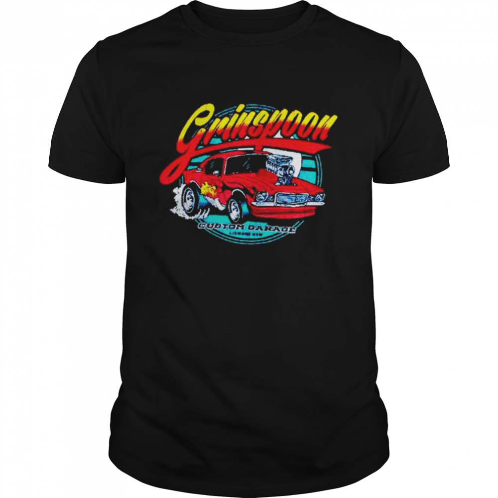 Grinspoon Custom Garage shirt