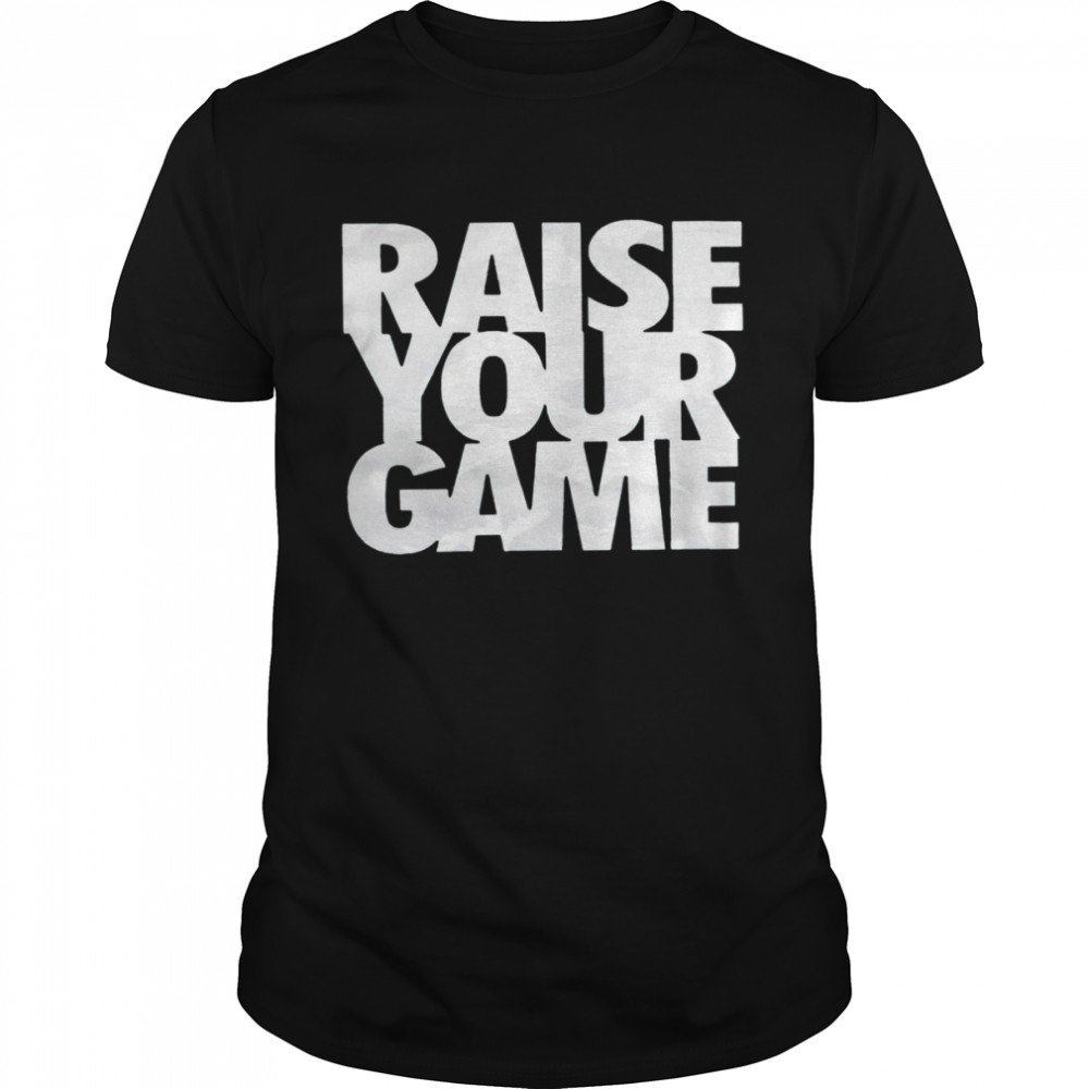 Raise Your Game 2022 T-shirt Classic Men's T-shirt