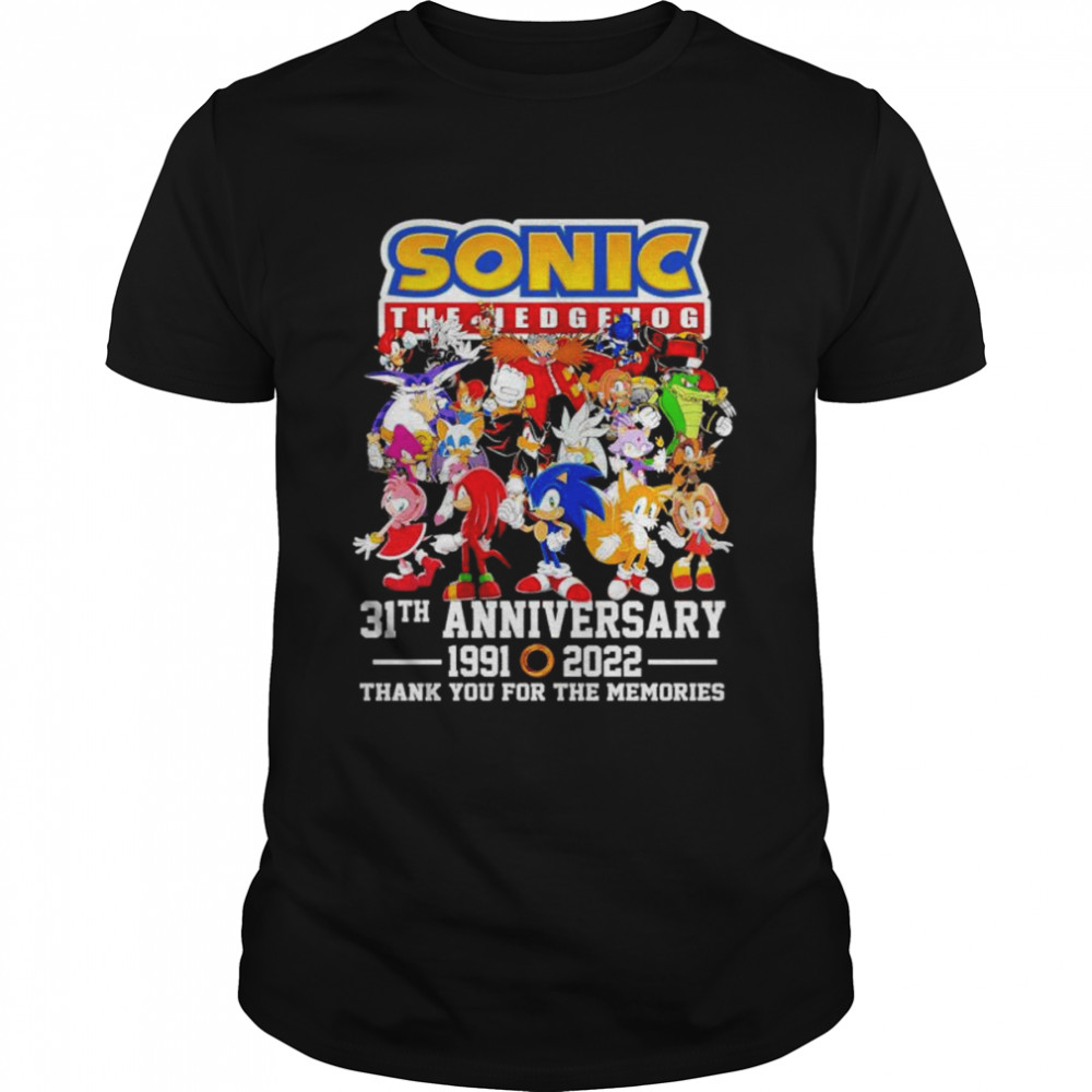 Sonic the hedgehog 31th anniversary 1991 2022 thank you for the memories shirt