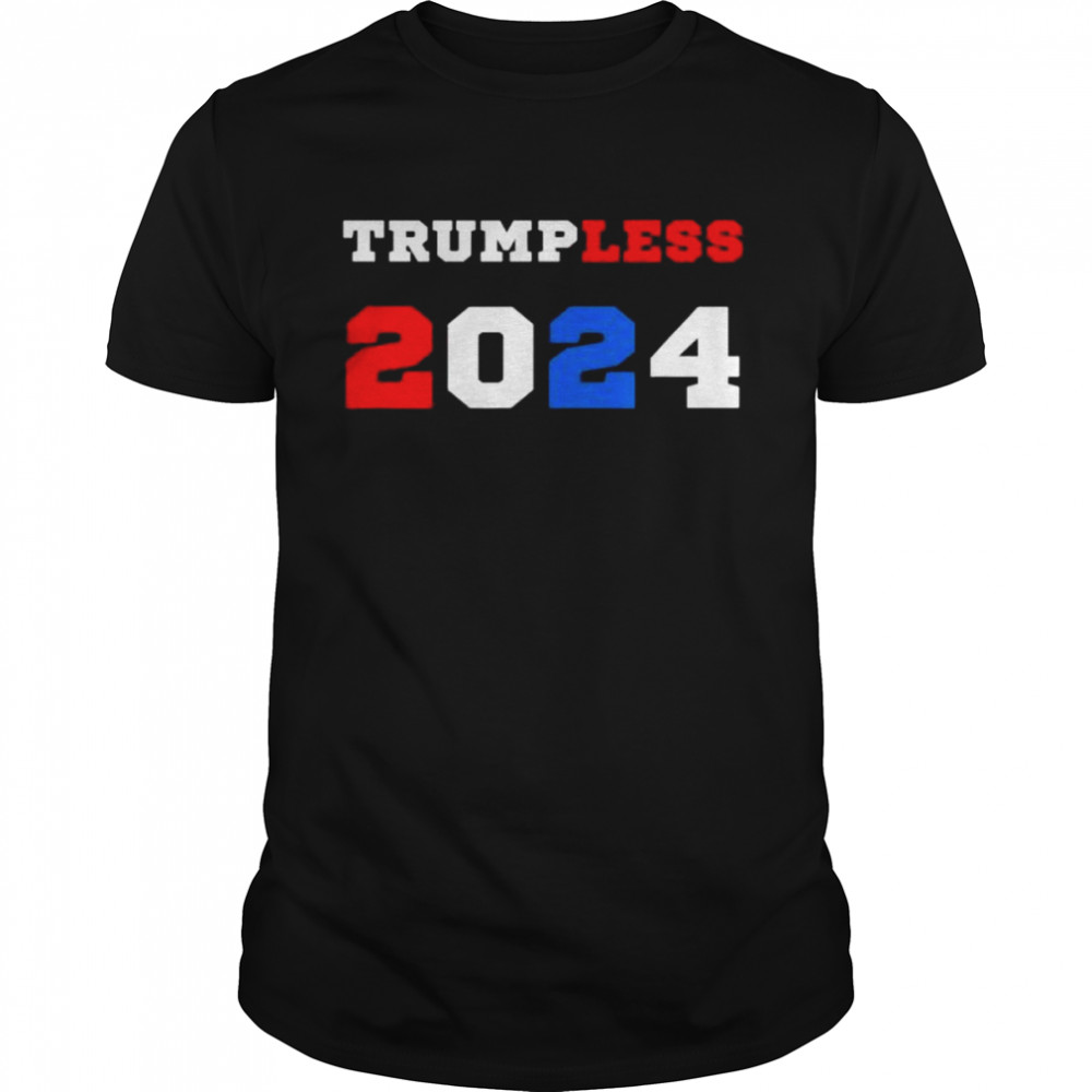 Trumpless 2024 political democrats antiTrump proBiden shirt