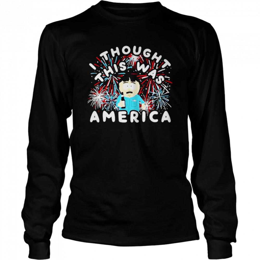 i thought this was America firework shirt Long Sleeved T-shirt