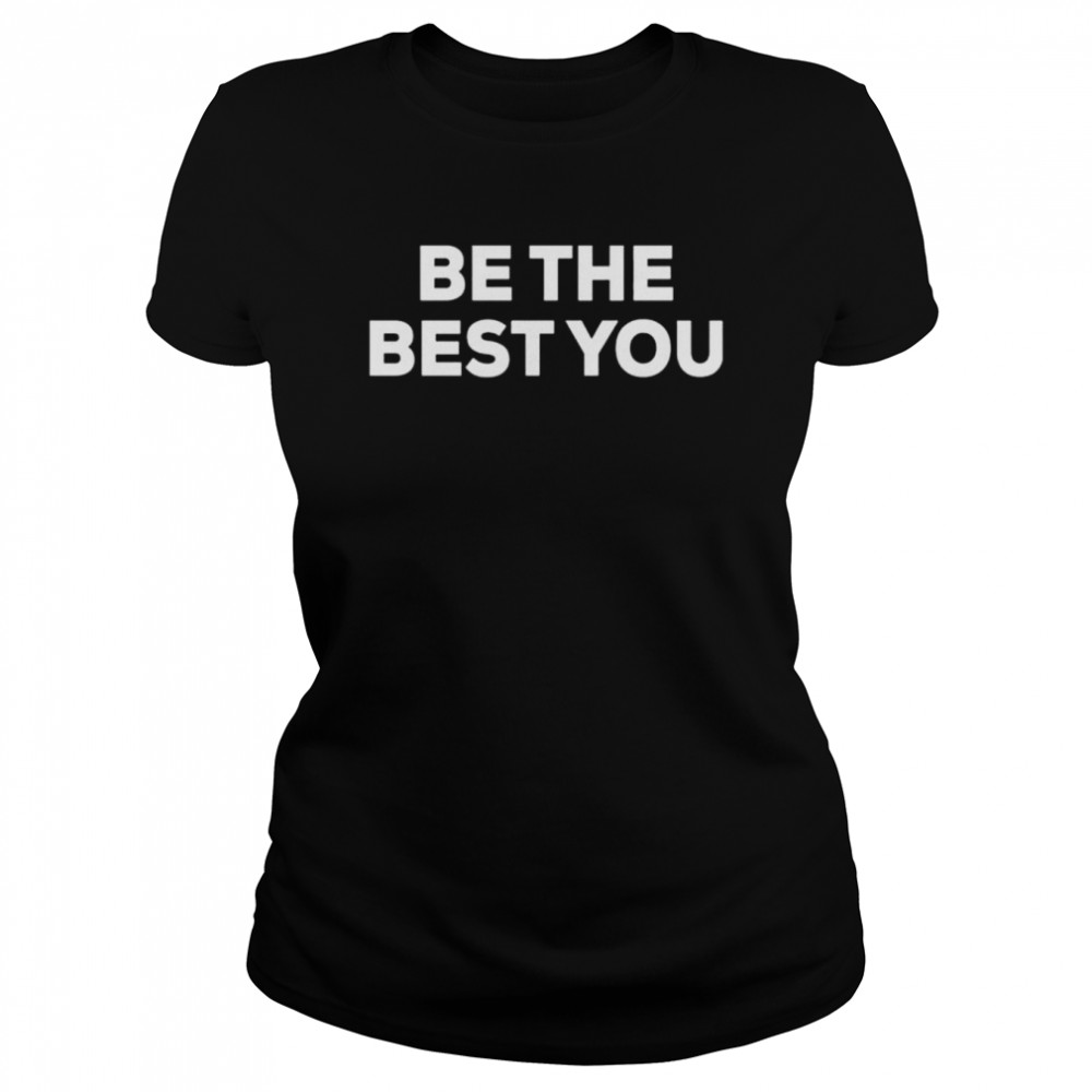 Los angeles chargers austin ekeler be the best you shirt Classic Women's T-shirt