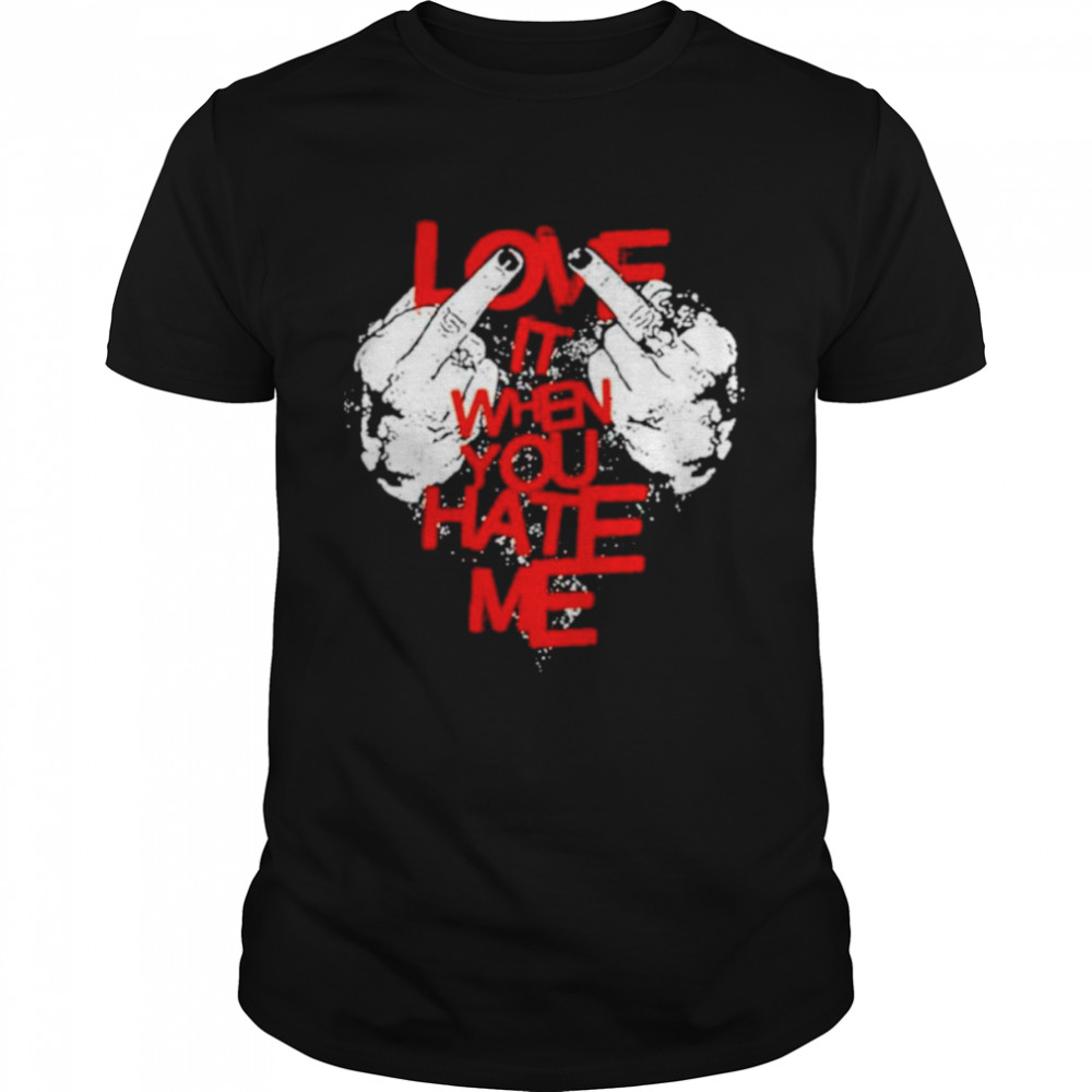 Love It When You Hate Me Avril Lavigne  Classic Men's T-shirt