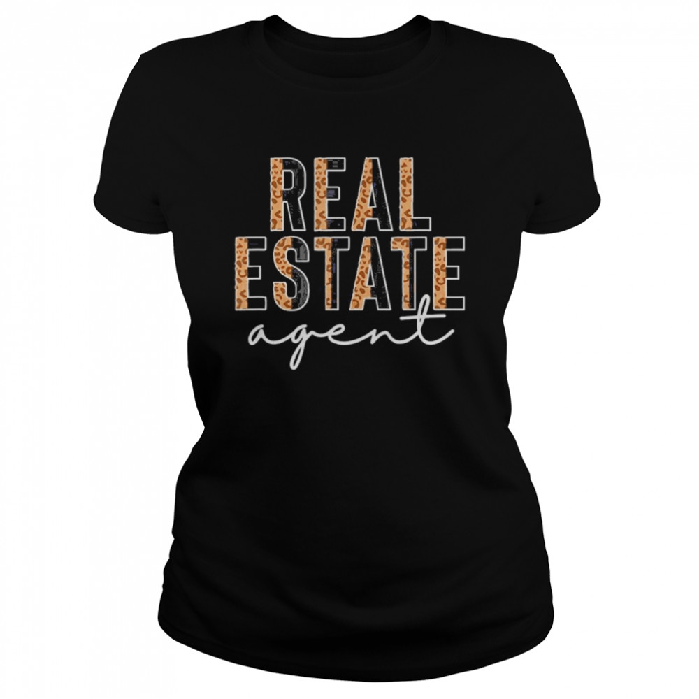 Real Estate Agent’s Cheetah Leopard Home Seller  Classic Women's T-shirt