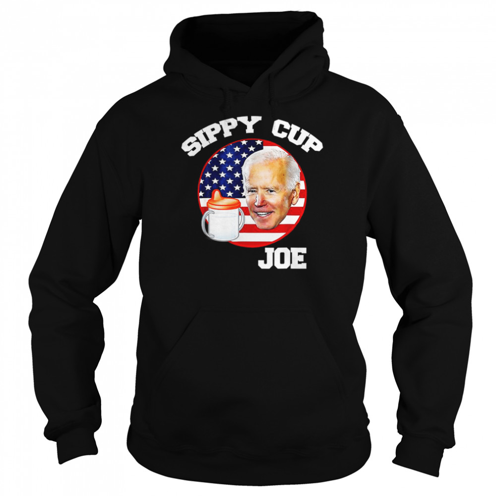 Sippy Cup Joe Biden Funny Political T- Unisex Hoodie