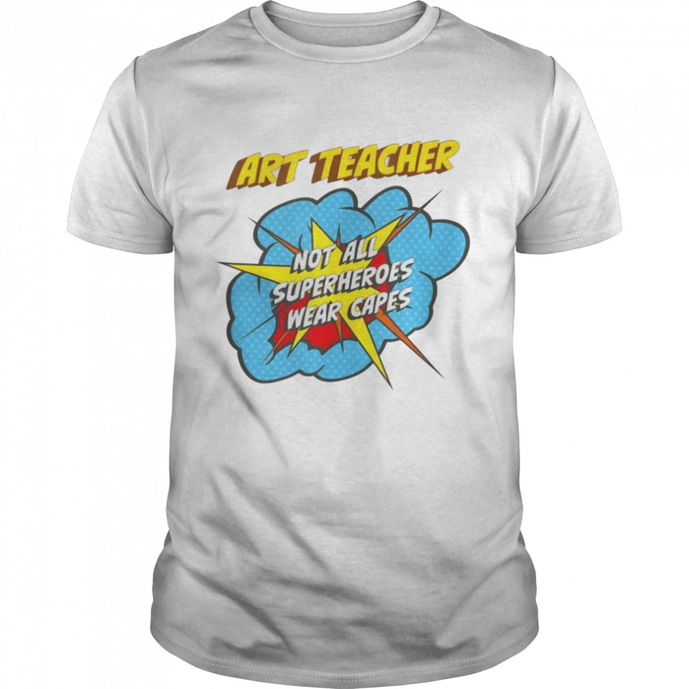 Art Teacher Superhero Job Shirt