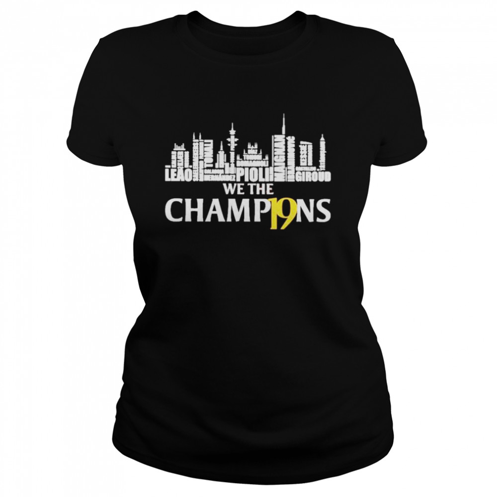 AC Milan City We the Champions 19 Campioni  Classic Women's T-shirt