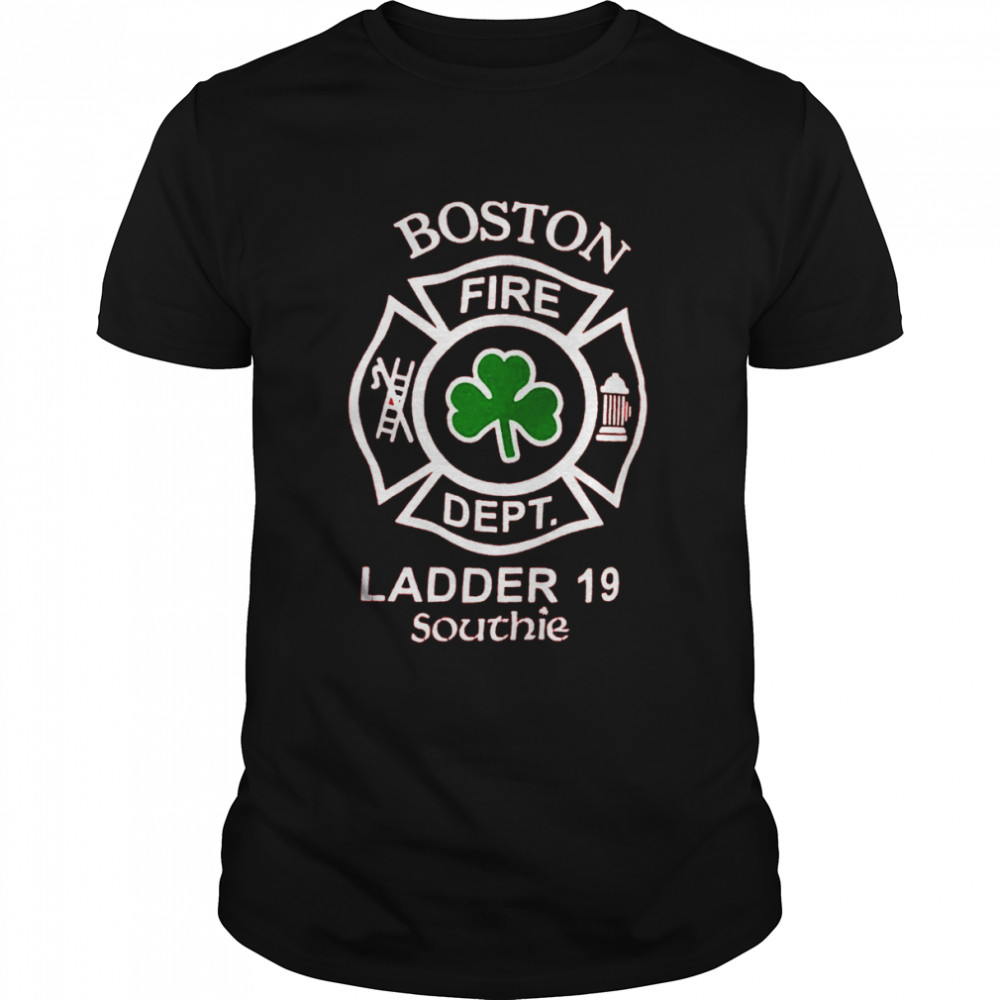Boston Fire Department Ladder 19 Southie shirt