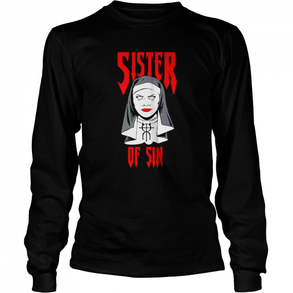 Sister Of Sin Ryzin shirt Long Sleeved T-shirt
