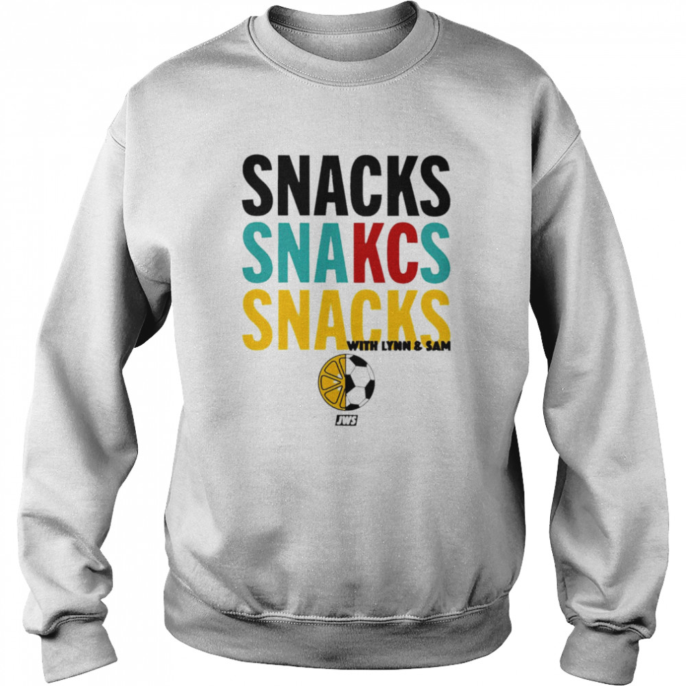 Snacks Snakcs Snacks With Lynn and Sam T-shirt Unisex Sweatshirt