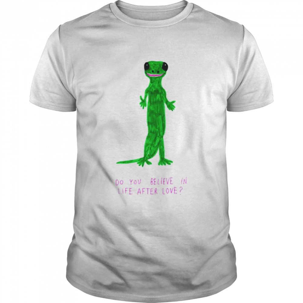 Lizard do you believe in life after love shirt Classic Men's T-shirt
