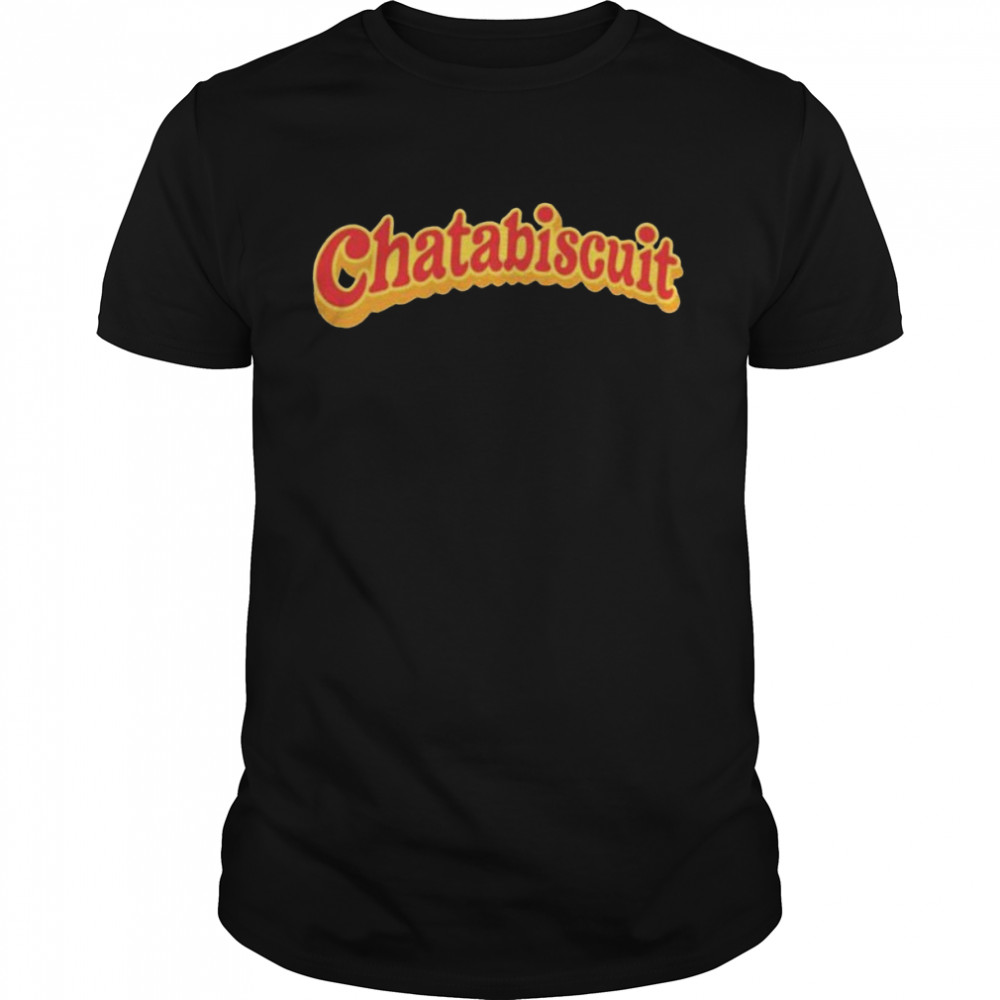 Chatabixmill Shop The Chatabiscuit Ethan Lawrence T-Shirt
