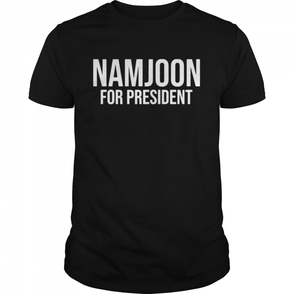 Namjoon For President T-Shirt