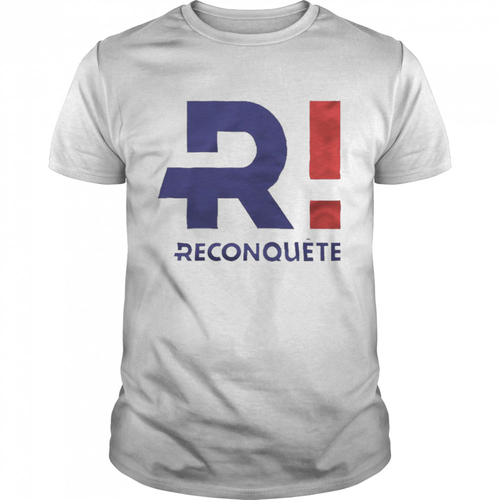 R Reconquete Eric Zemmour 2022 shirt
