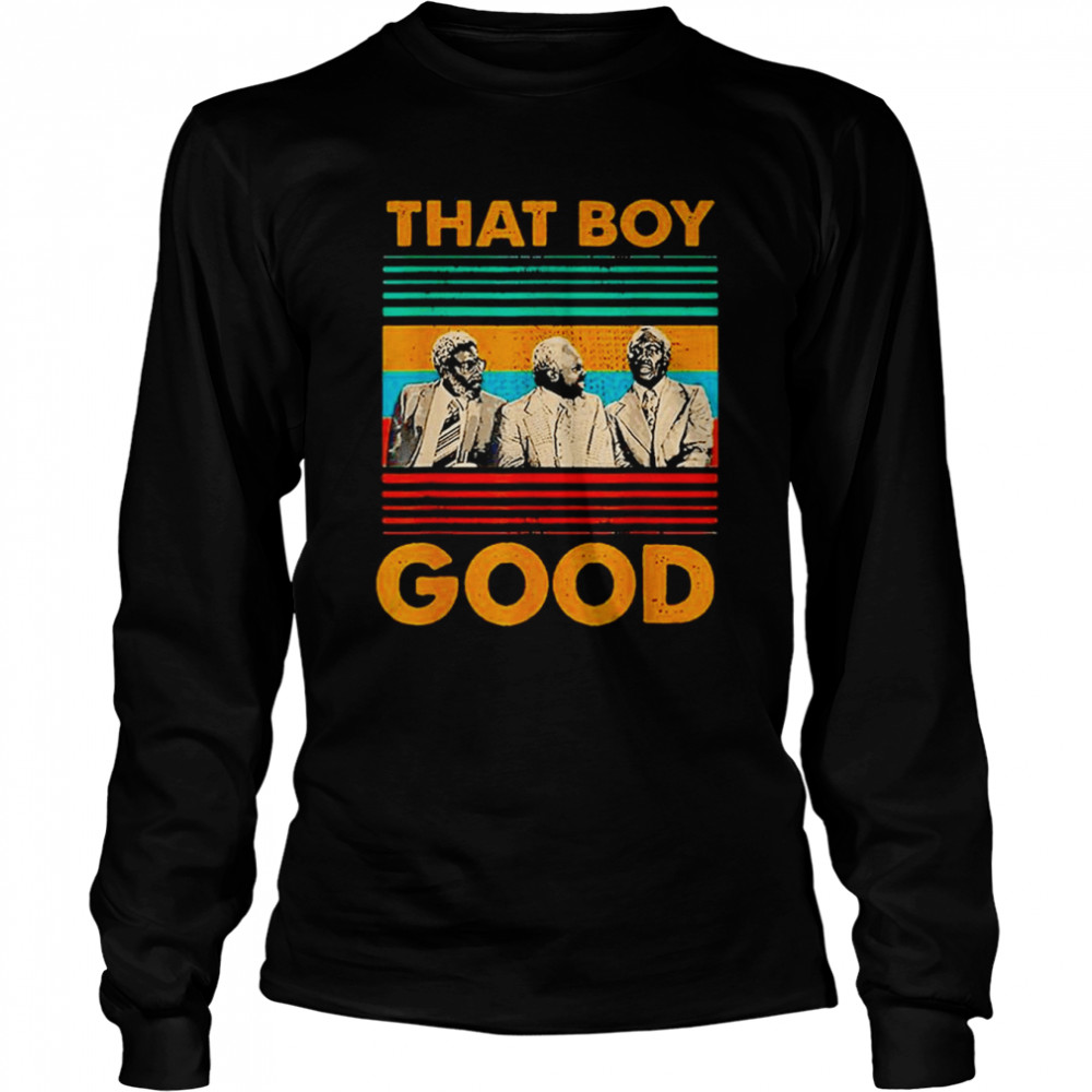 that boy good shirt