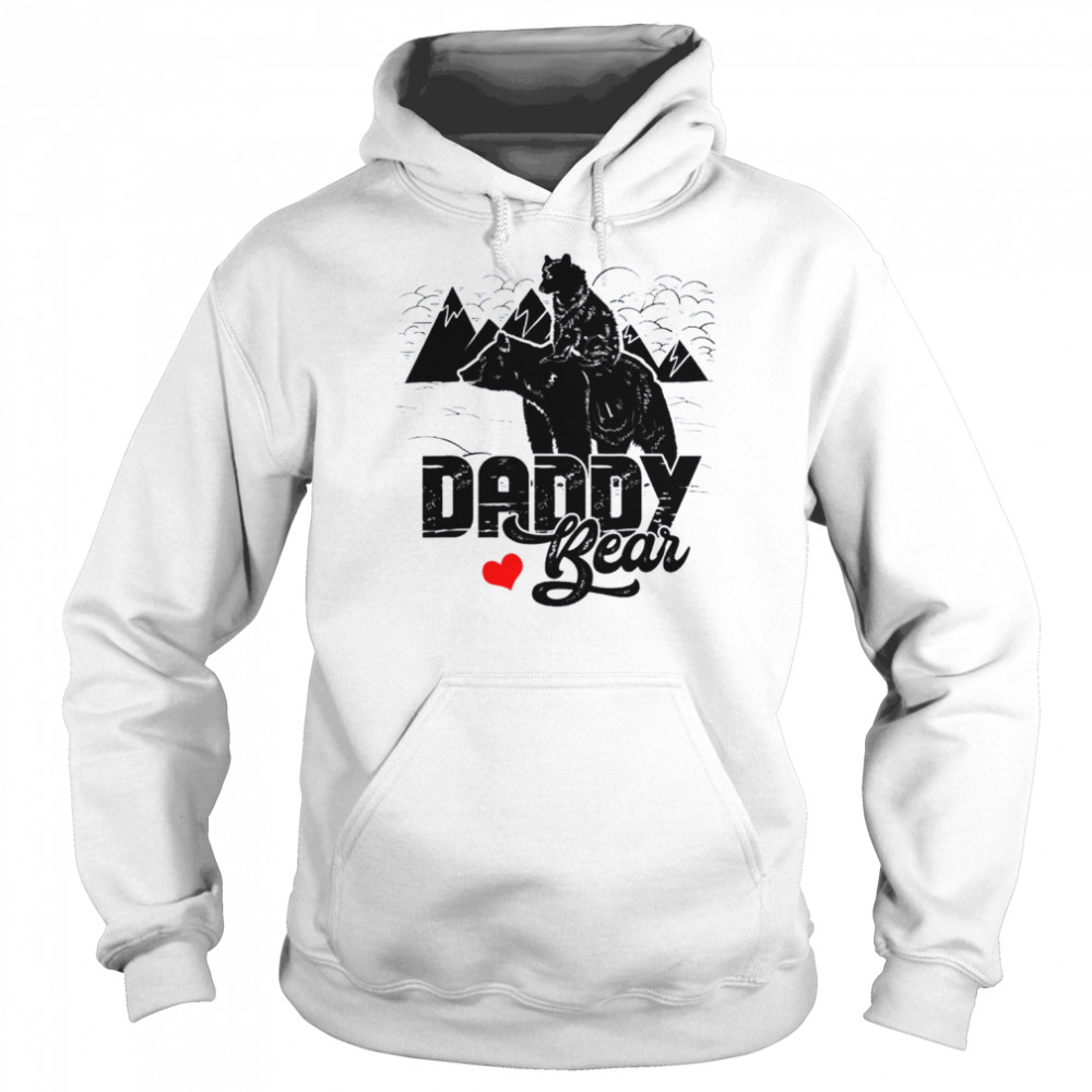 Daddy bear cute baby cub papa dad a pops father’s day cool shirt Unisex Hoodie