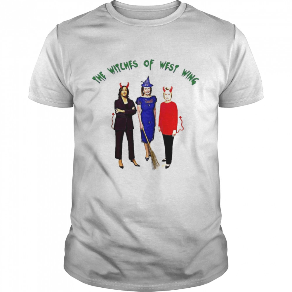 Harris Pelosi The witches of west wing shirt