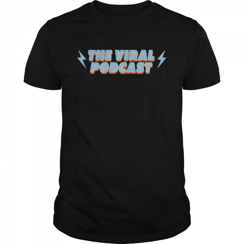 The Viral Podcast Bolts shirt