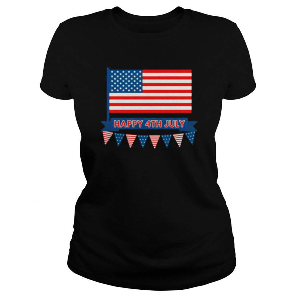 Happy Independence Day Happy 4th July T- Classic Women's T-shirt