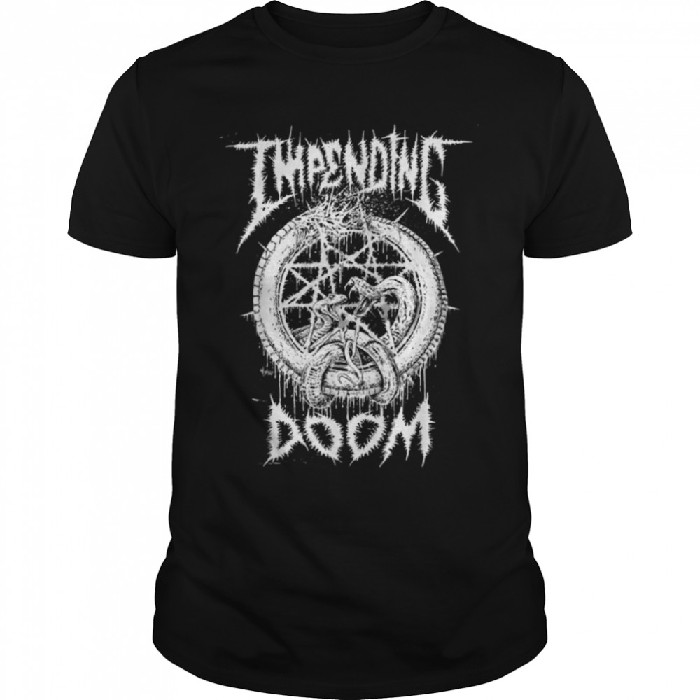Impending Doom T-Shirt B09JNNKK9G