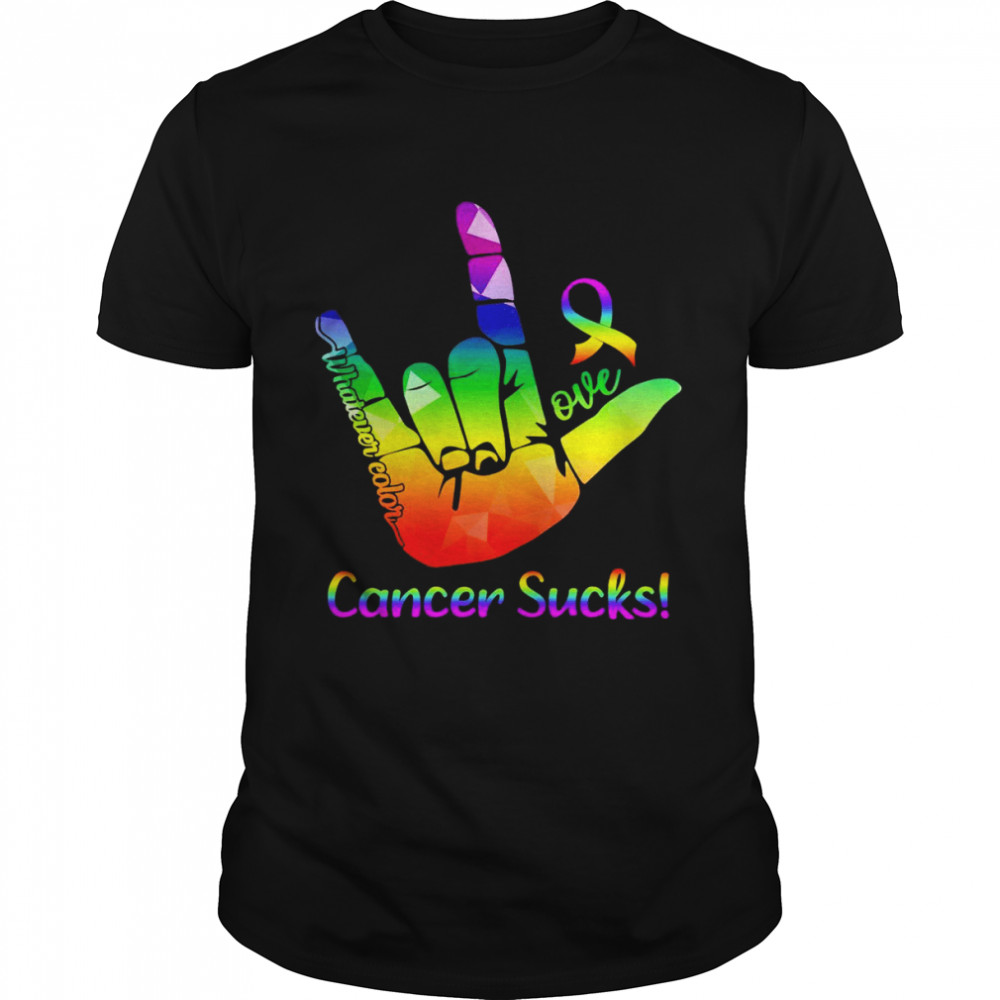 Love Whatever Color Cancer Sucks Hand Sign Love  Classic Men's T-shirt