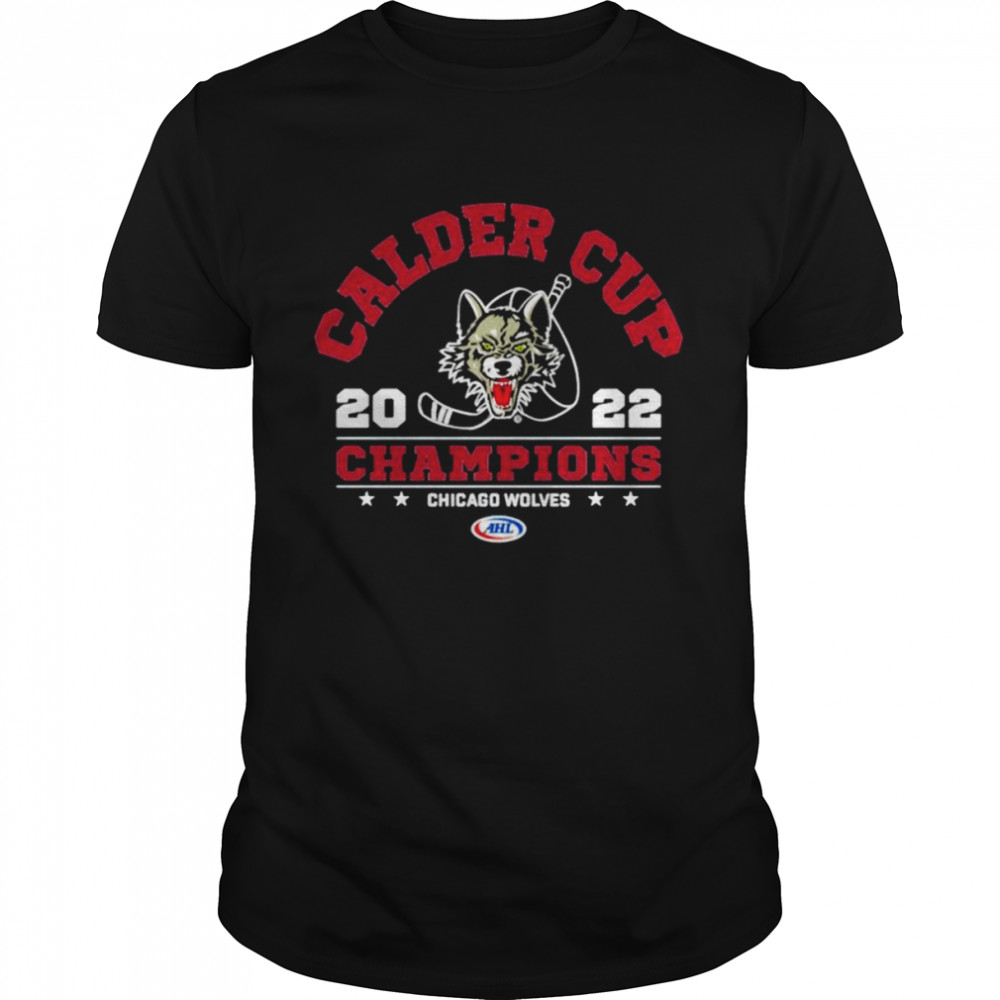 Chicago Wolves 2022 Calder Cup Champions shirt