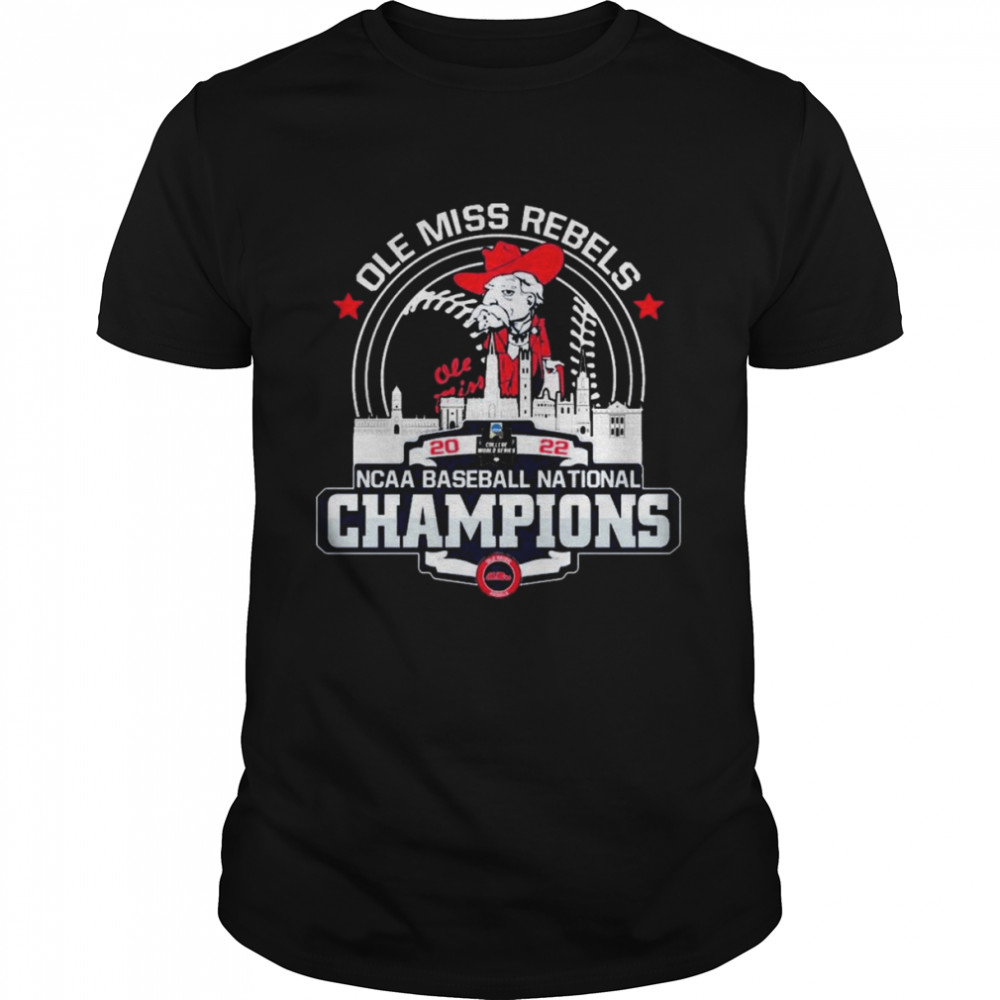 Ole Miss Rebels Skyline 2022 NCAA Baseball National Champions  Classic Men's T-shirt